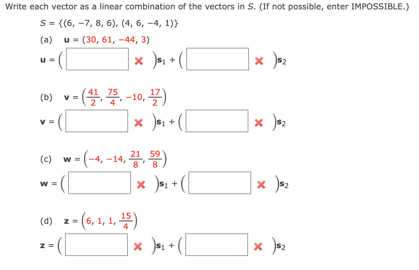 Solved Write Each Vector As A Linear Combination Of The | Chegg.com