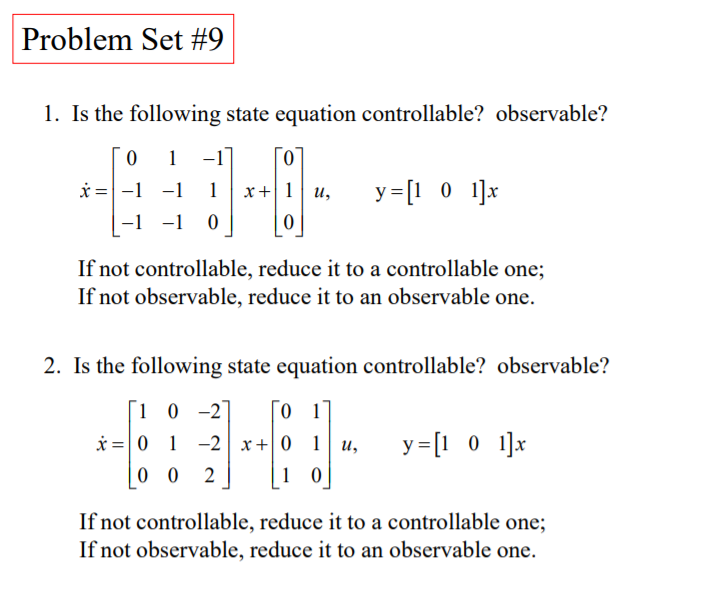 Solved Problem Set #9 1. Is the following state equation | Chegg.com