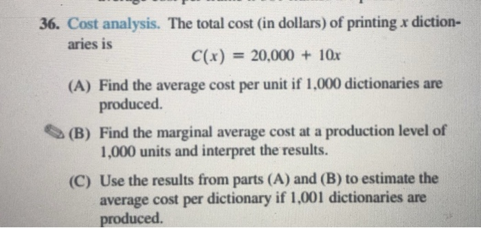 Solved 36. Cost analysis. The total cost (in dollars) of | Chegg.com