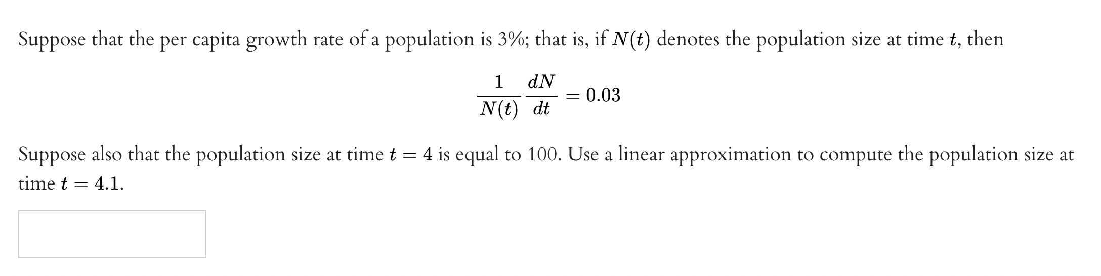 Solved Suppose that the per capita growth rate of a | Chegg.com
