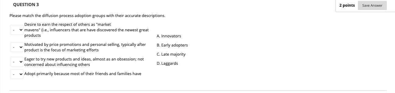 Solved QUESTION 1 2 points Save Answer Please match the new | Chegg.com
