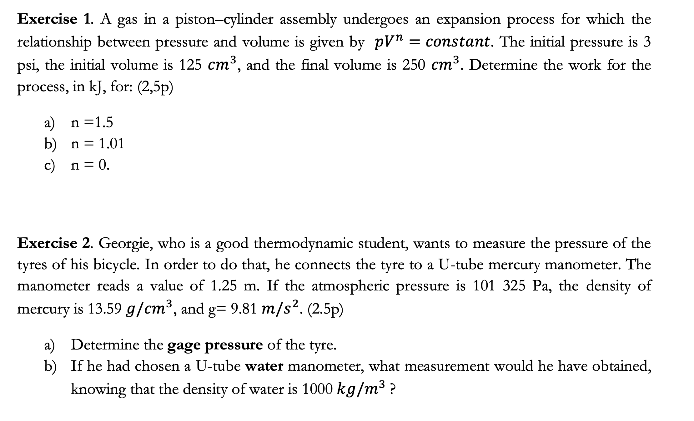 Solved Exercise 1. A gas in a pistoncylinder assembly