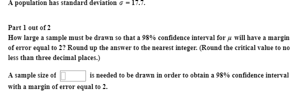 Solved A population has standard deviation ?-17.7 Part 1 out | Chegg.com