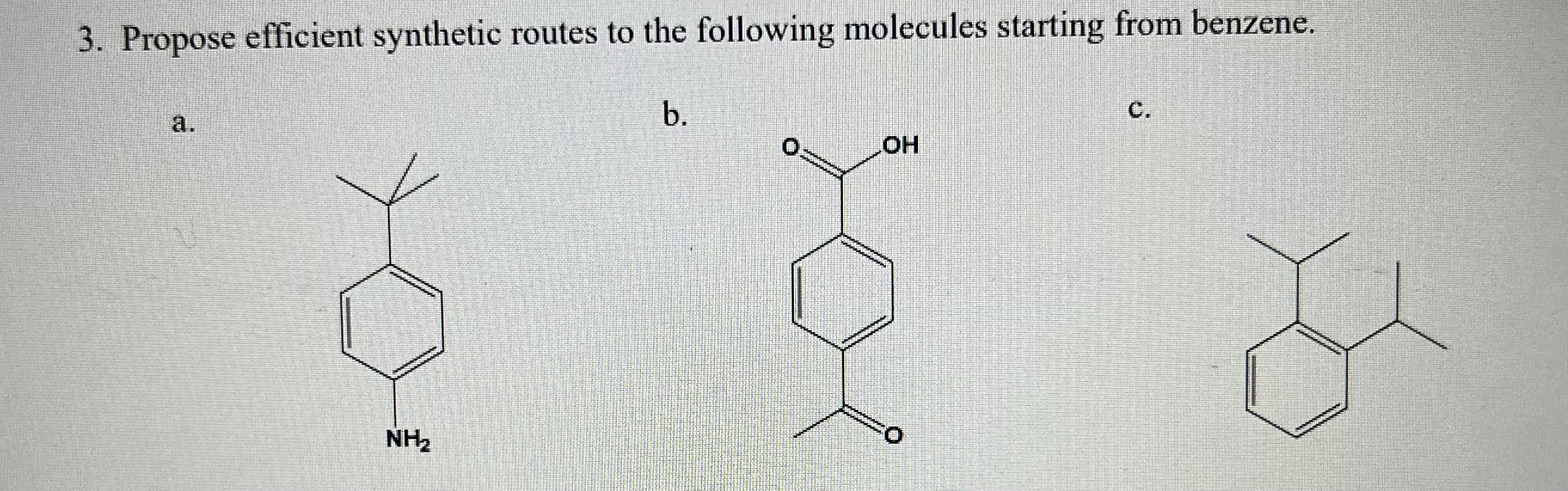 Solved 3. Propose Efficient Synthetic Routes To The | Chegg.com