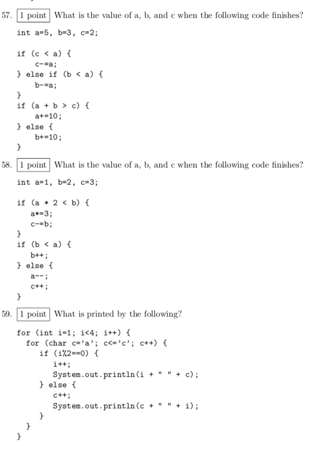 Solved 57.1 point What is the value of a, b, and c when the | Chegg.com