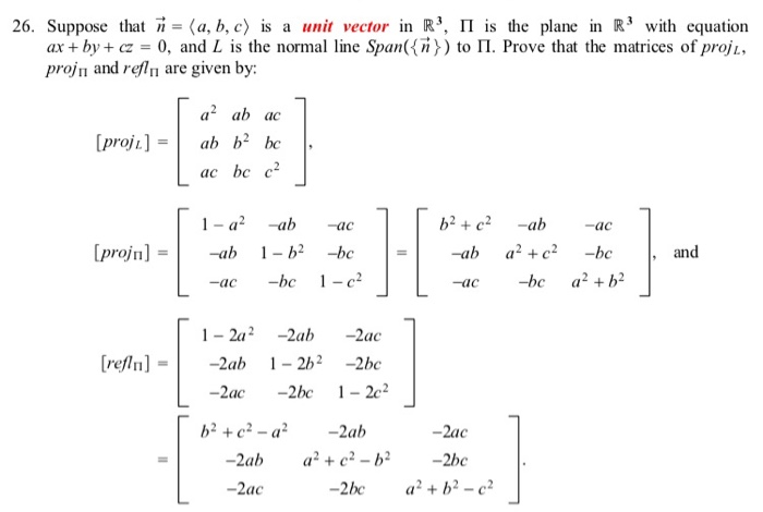 Unit Vector R3 Solved 26. Suppose that n-(a,b,c) is a unit vector in R3, П | Chegg.com