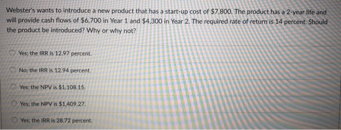 Solved Webster's wants to introduce a new product that has a | Chegg.com