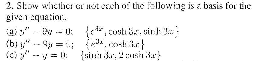 Solved 2. Show whether or not each of the following is a | Chegg.com