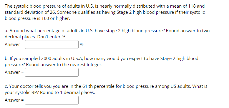 Solved The systolic blood pressure of adults in U.S. is | Chegg.com