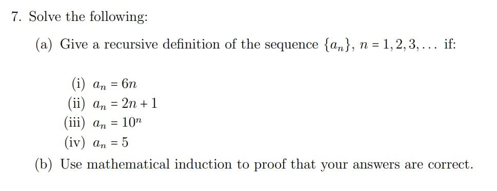 Solved Solve The Following: (a) Give A Recursive Definition | Chegg.com