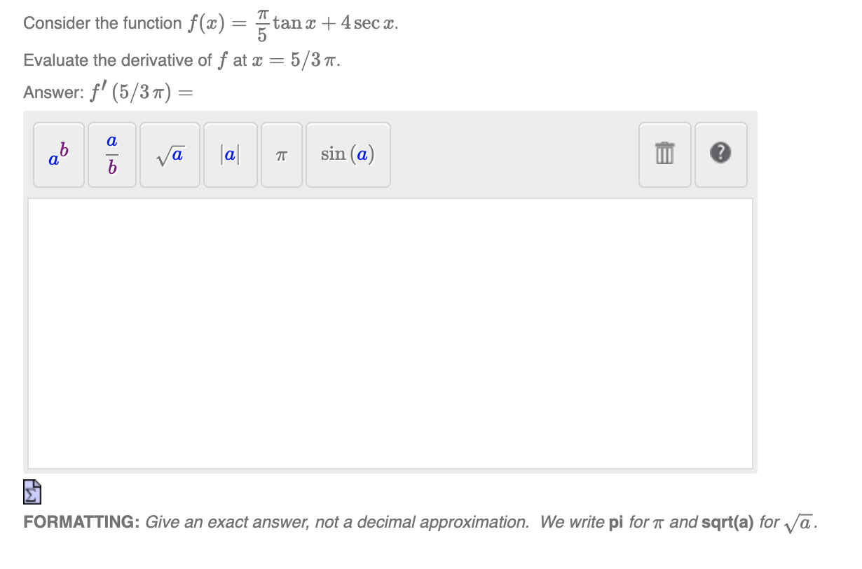 Solved Consider the function f x 5πtanx 4secx Evaluate the Chegg com