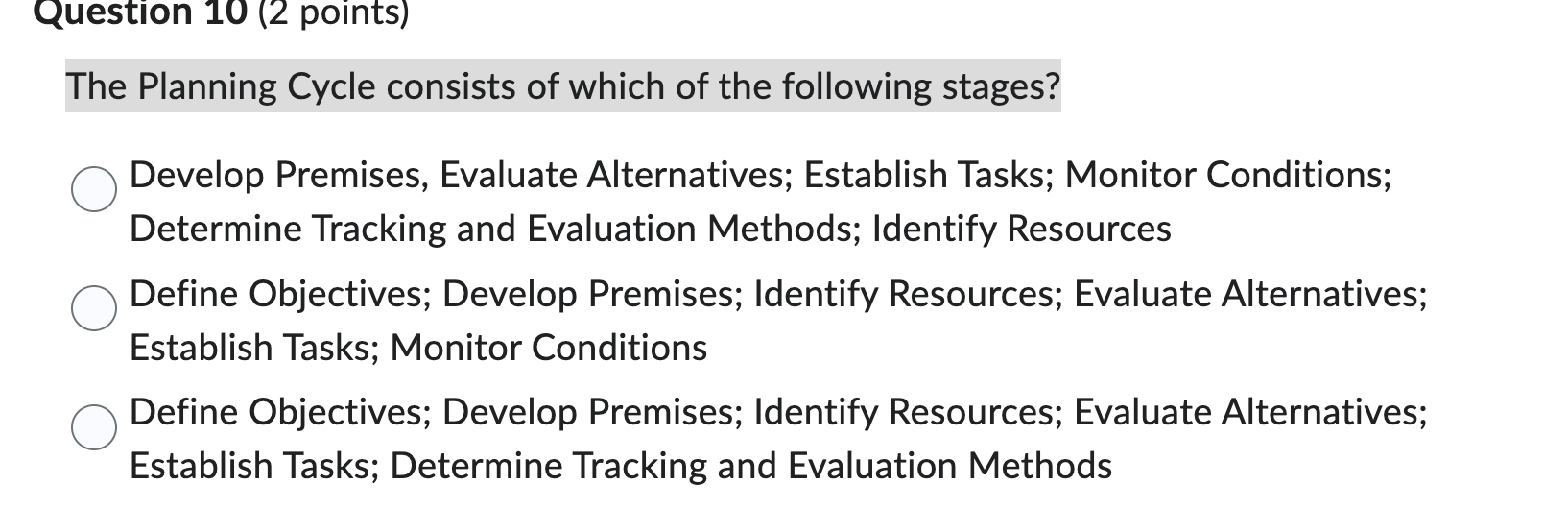 Solved The Planning Cycle consists of which of the following | Chegg.com