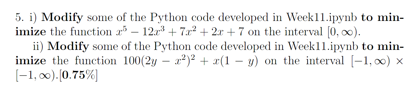 Solved 5. i) Modify some of the Python code developed in | Chegg.com