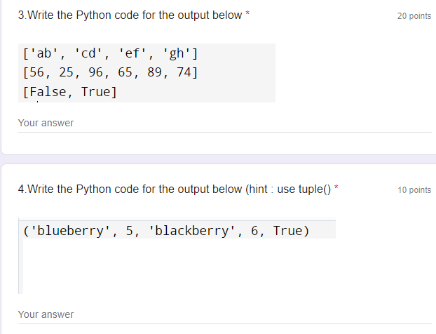 Solved 3. Write the Python code for the output below* 20 | Chegg.com