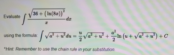 Solved Evaluate 36 Ln 8x Der Using The Formula Vo Chegg Com