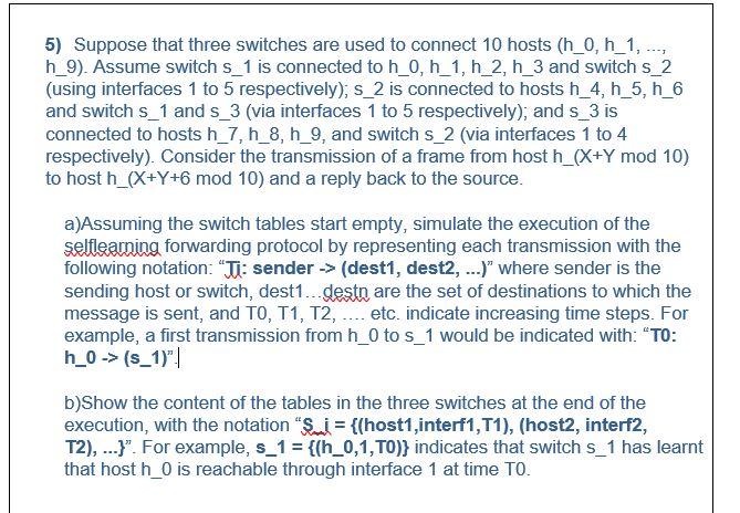 Solved 5) Suppose that three switches are used to connect 10 | Chegg.com