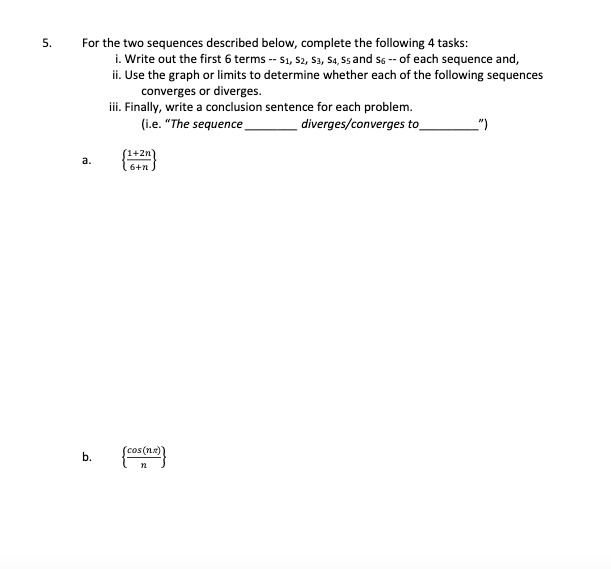 Solved 5. For the two sequences described below, complete | Chegg.com