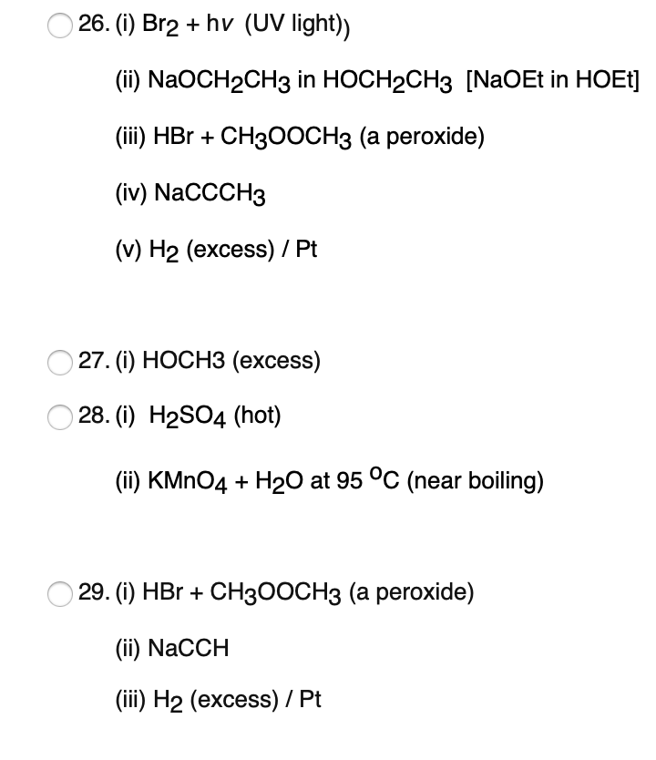 Solved Choose The Sequence Of Reagents Which Would Best 