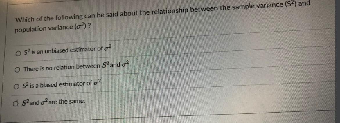 Which of the following can be said about the relationship between the sample variance \( \left(\mathrm{S}^{2}\right) \) and p