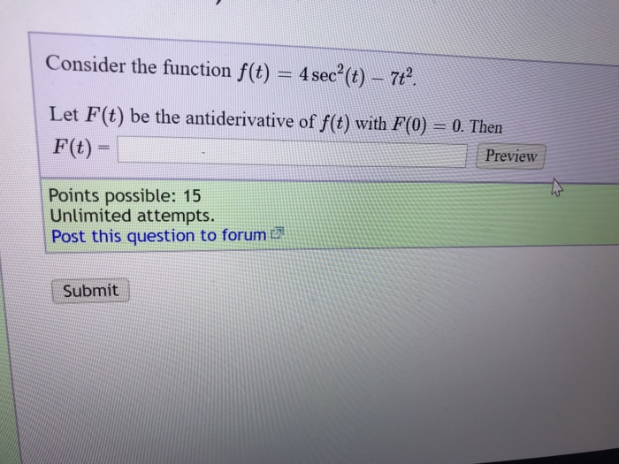 Solved Consider the function f(t) 4sec (t) 7t 2 Let F(t) be | Chegg.com