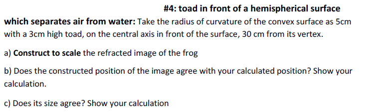 Solved #4: Toad In Front Of A Hemispherical Surface Which | Chegg.com