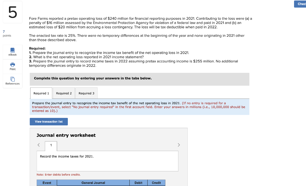 Solved Check 5 Fore Farms Reported A Pretax Operating Loss | Chegg.com