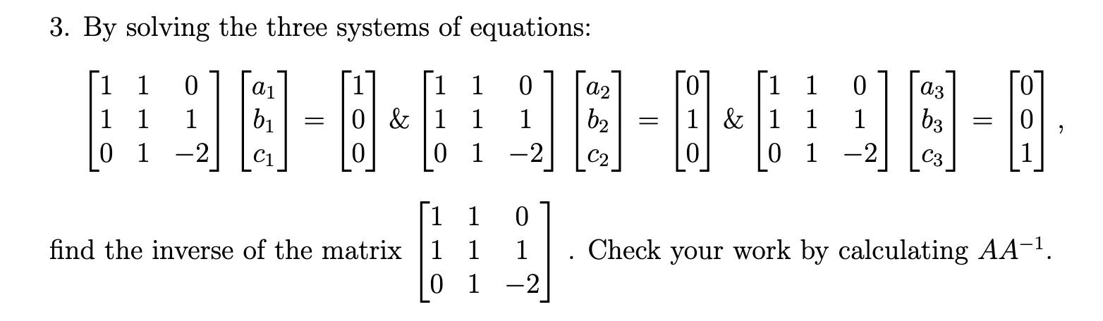 Solved 3. By solving the three systems of equations: | Chegg.com