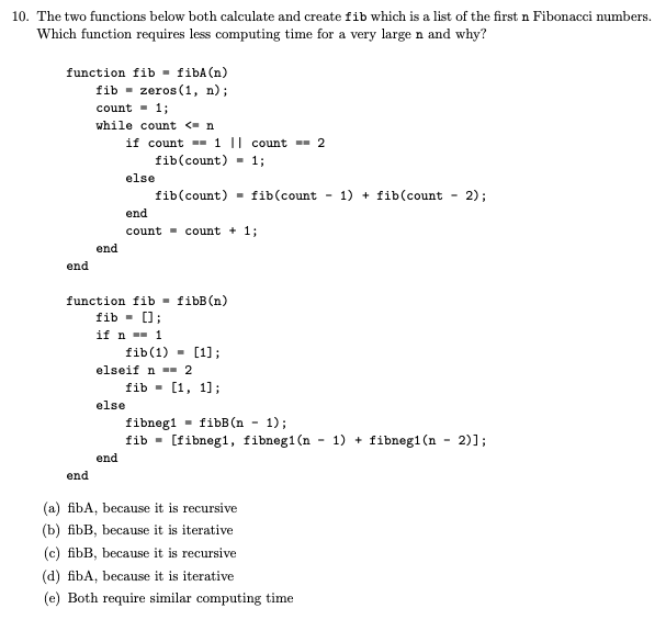 Solved The Two Functions Below Both Calculate And Create Fib | Chegg.com