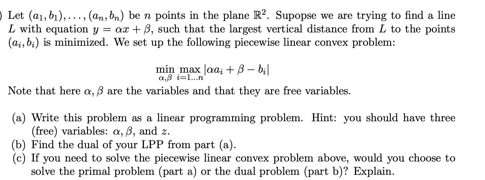 Let A1 61 An Bn Be N Points In The Plan Chegg Com