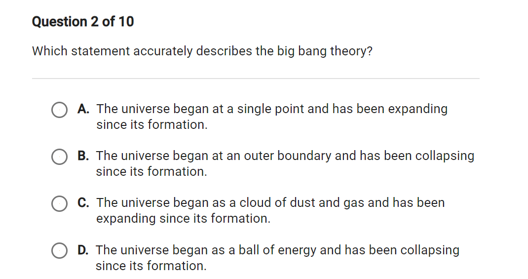 Solved Which statement accurately describes the big bang | Chegg.com