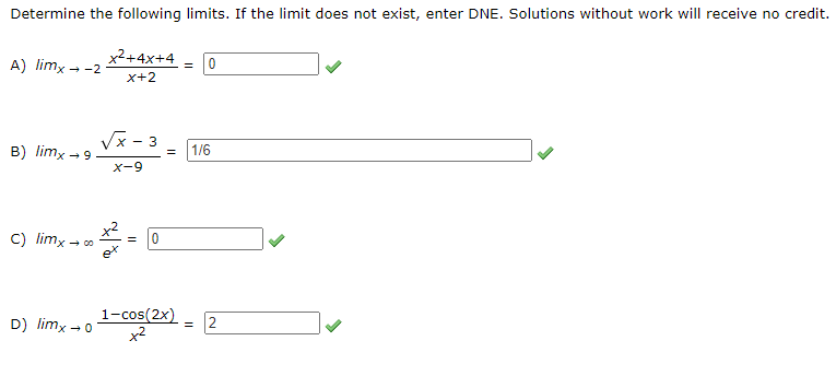 Solved Determine The Following Limits. If The Limit Does Not | Chegg.com