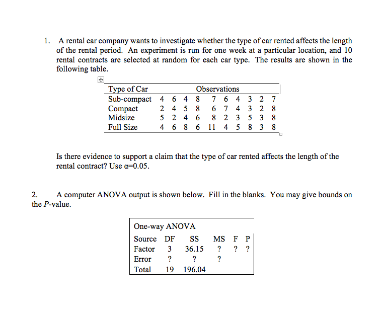 Solved 1. A rental car company wants to investigate whether | Chegg.com