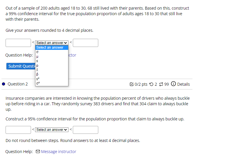 Solved Out of a sample of 200 adults aged 18 to 30,68 still | Chegg.com