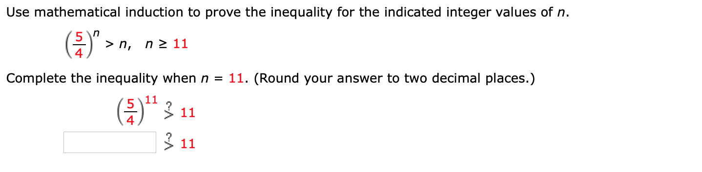 Solved Use Mathematical Induction To Prove The Inequality | Chegg.com