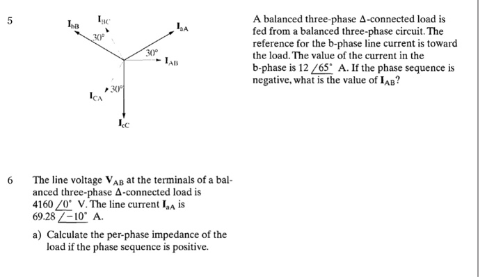 Solved A balanced three-phase Δ-connected load is fed from a | Chegg.com