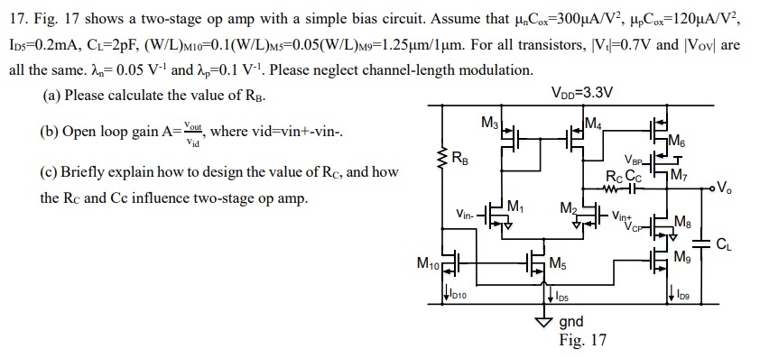 Solved Fig. 17 ﻿shows a two-stage op amp with a simple bias | Chegg.com