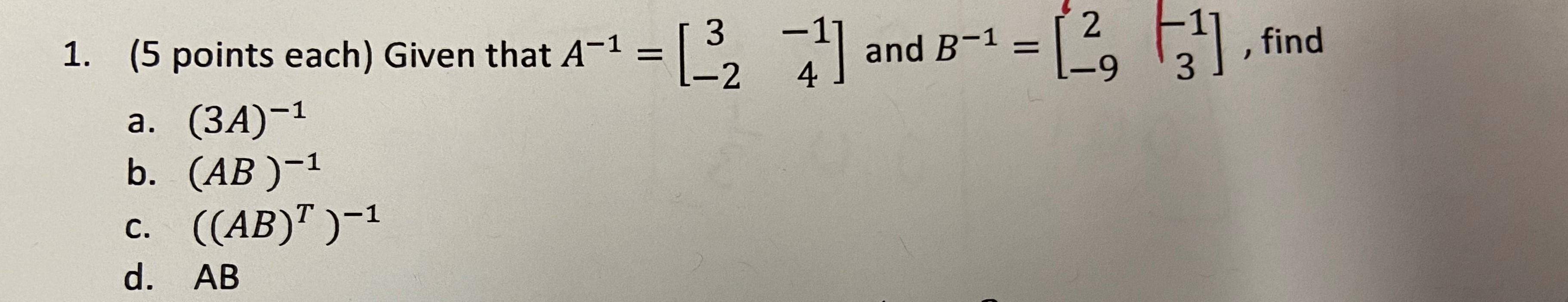 Solved - 1 (-2 1 = -1 ) and B-2 = 12, 431), find [_ ( 7 ] 4 | Chegg.com