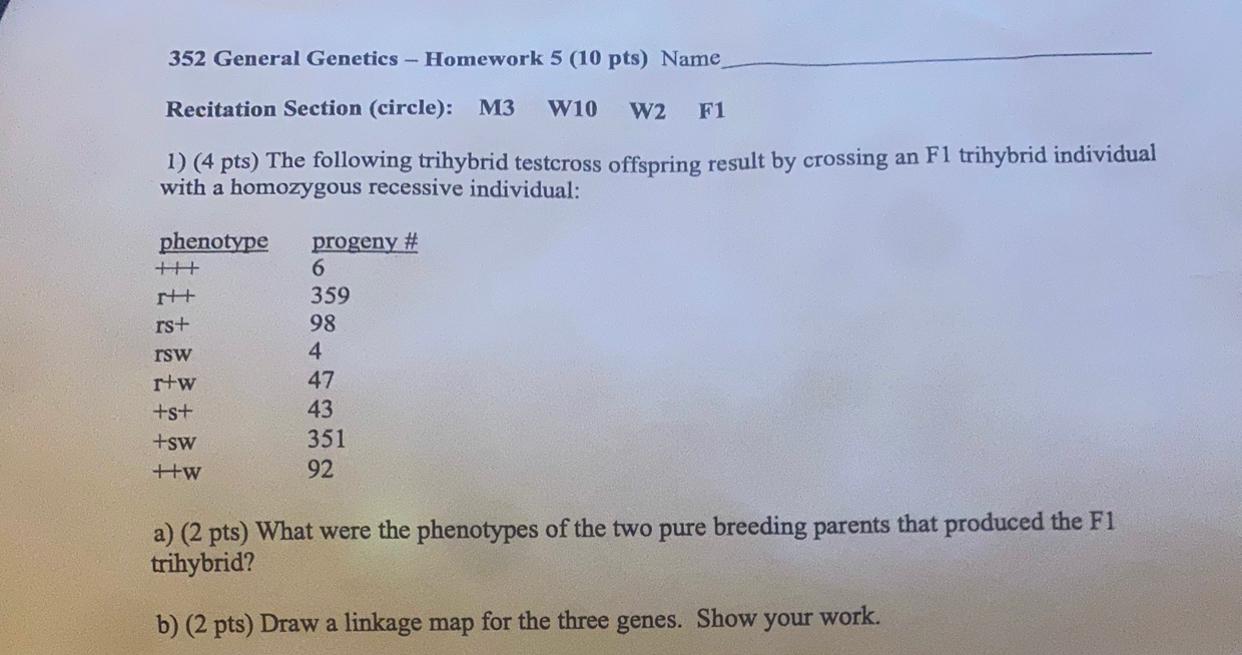 Solved 352 General Genetics - Homework 5 (10 pts) Name | Chegg.com