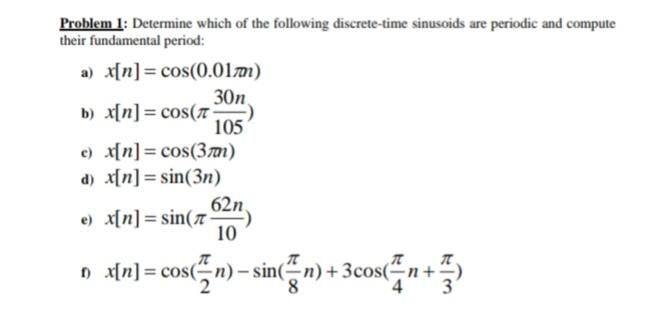 Solved Problem 1: Determine which of the following | Chegg.com