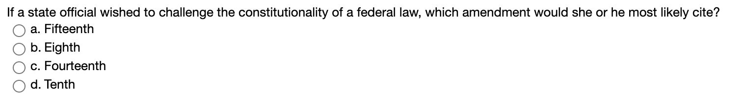 Solved If a state official wished to challenge the | Chegg.com