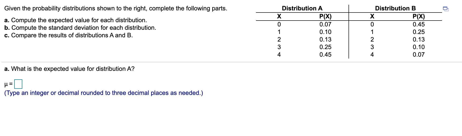 Solved Given The Probability Distributions Shown To The | Chegg.com