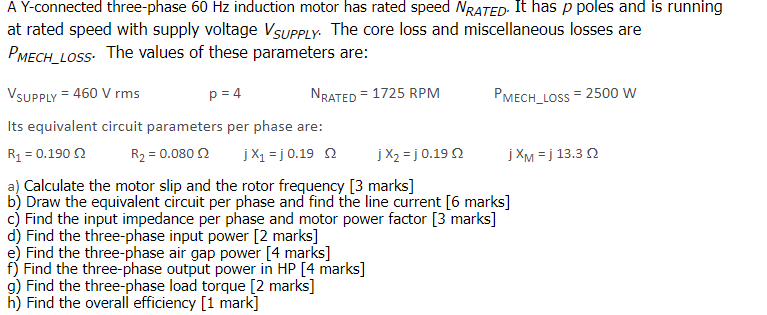 Solved A Y-connected three-phase 60 Hz induction motor has | Chegg.com