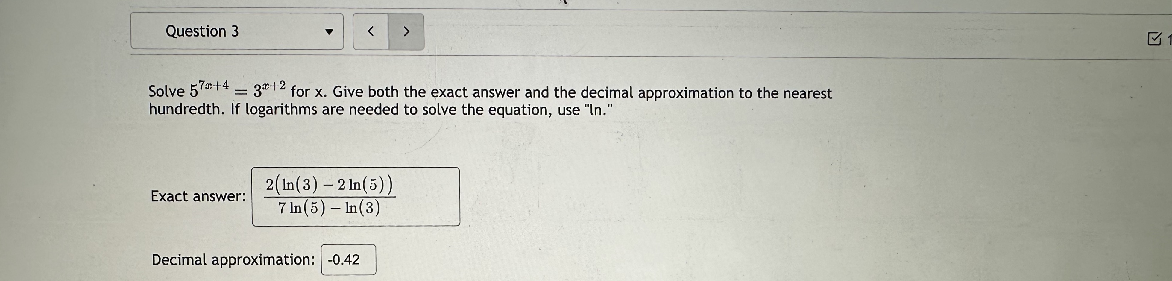 solved-solve-57x-4-3x-2-for-x-give-both-the-exact-answer-chegg