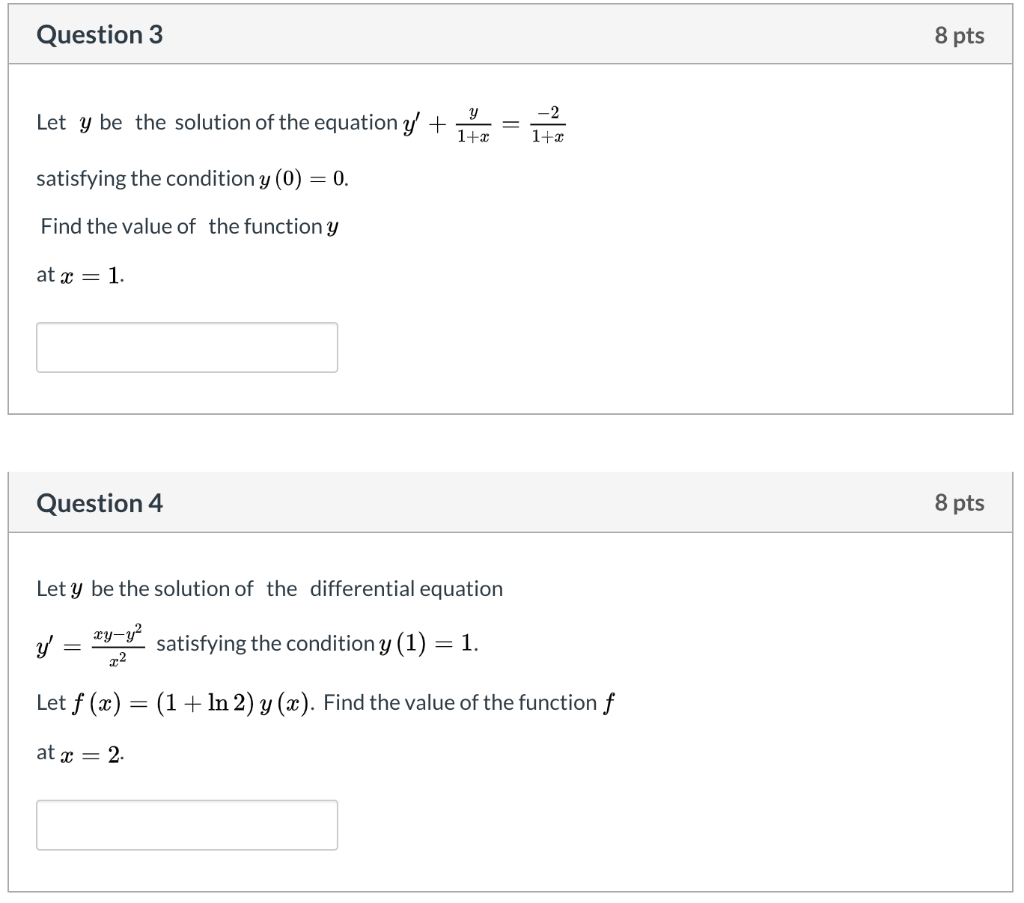 Solved Question 3 8 pts Let y be the solution of the | Chegg.com