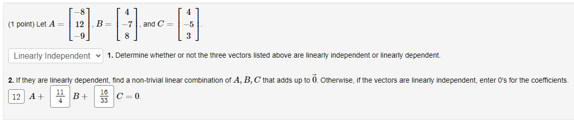 Solved 8 4 (1 Point) Let A= B= And C= -5 12 -9 -7 8 3 | Chegg.com