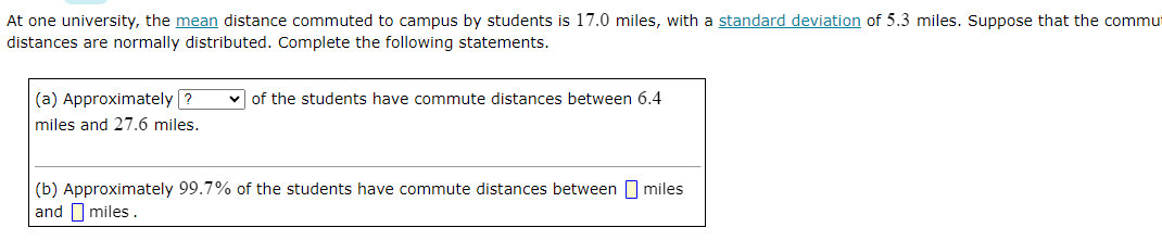 Solved At one university, the mean distance commuted to | Chegg.com