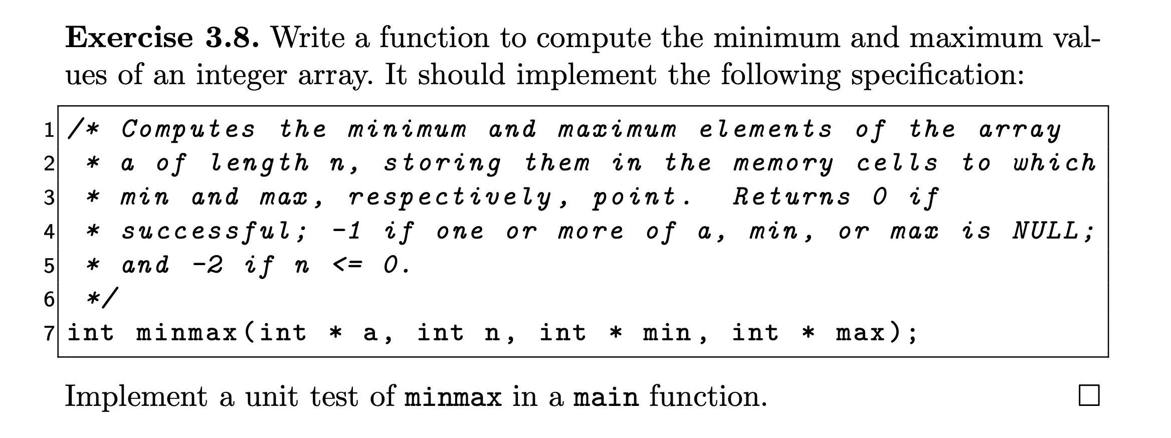 Solved Exercise 3.8. Write a function to compute the minimum | Chegg.com