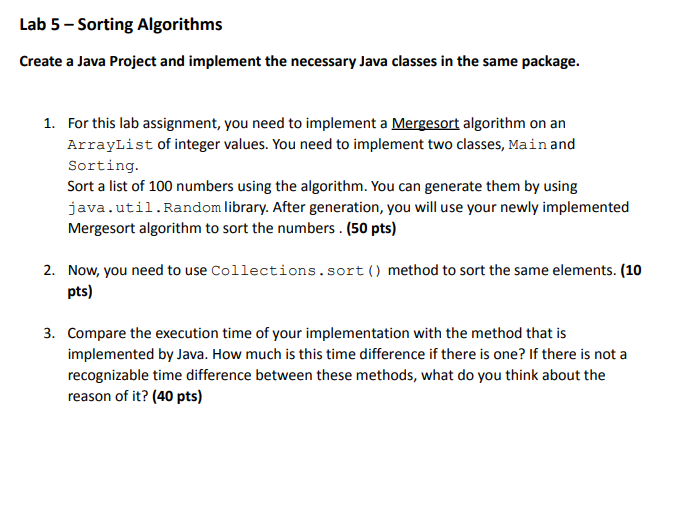 Solved Lab 5 - Sorting Algorithms Create a Java Project and | Chegg.com