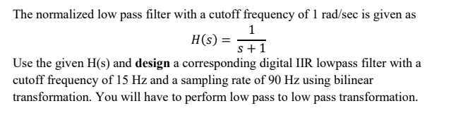 Solved The normalized low pass filter with a cutoff | Chegg.com