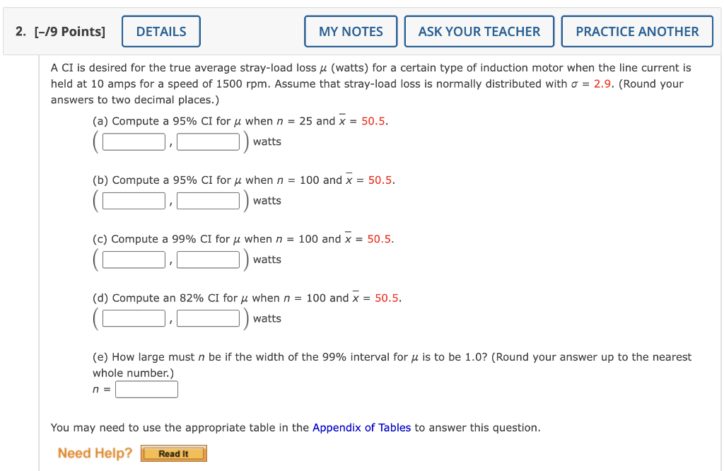 Solved A CI Is Desired For The True Average Stray-load Loss | Chegg.com